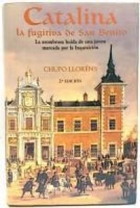 Catalina, la fugitiva de San Benito