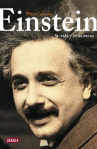 Einstein : su vida y su universo