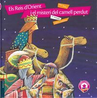 Els Reis d'Orient i el misteri del camell perdut