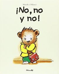 ¡No, no y no!
