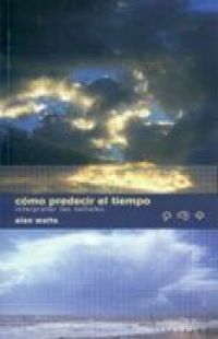 Cómo predecir el tiempo