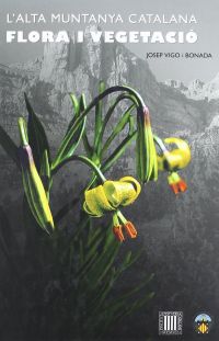 L'Alta muntanya catalana : flora i vegetació