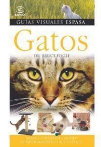 Gatos : [razas, cuidados, salud, comportamiento, accesorios]