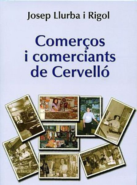  Comerços i comerciants de Cervelló