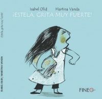 ¡Estela, grita muy fuerte!