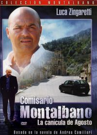 El Comisario Montalbano, La Canícula de agosto (Autor no especificado)