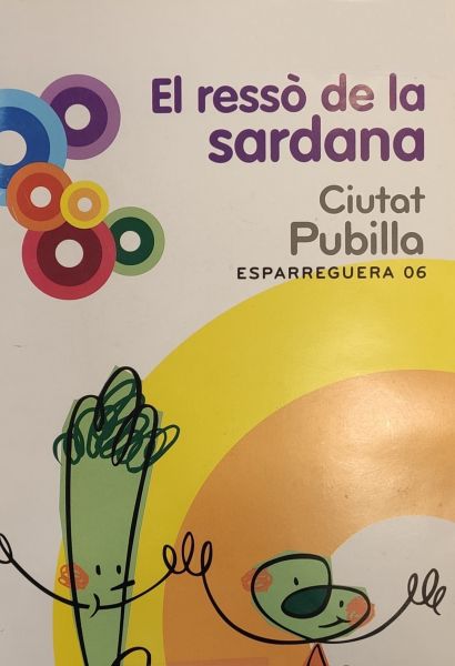  El Ressò de la sardana : Ciutat Pubilla Esparreguera 06