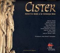 Cister : monestirs reials a la Catalunya Nova