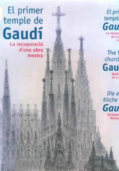  El Primer temple de Gaudí :