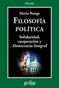 Filosofía política : solidaridad, cooperación y democracia integral