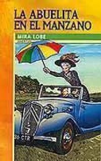 La Abuelita en el manzano