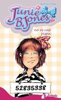 Junie B. Jones no és cap pispa