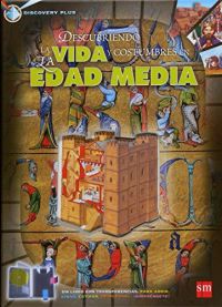 Descubriendo la vida y costumbres en la Edad Media