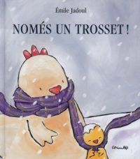 Només un trosset!