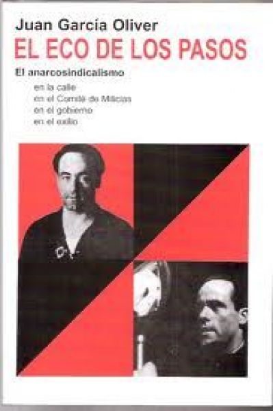  El Eco de los pasos : el anarquismo