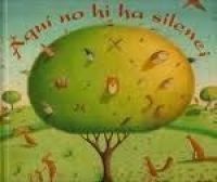 Aquí no hi ha silenci