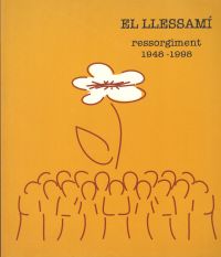  El Llessamí : ressorgiment, 1948-1998