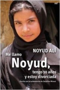Me llamo Noyud, tengo 10 años y estoy divorciada