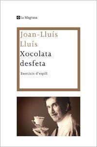 Xocolata desfeta : exercicis d'espill