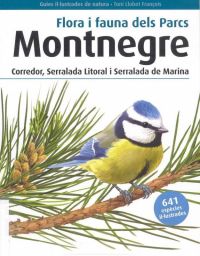 Flora i fauna dels Parcs Montnegre, Corredor, Serralada Litoral i Serralada de Marina