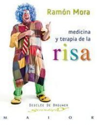 Medicina y terapia de la risa : manual