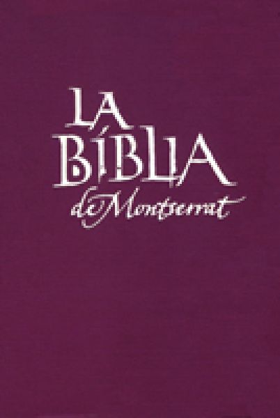  Bíblia: versió dels textos originals i notes pels Monjos de Montserrat