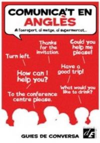 Comunica't en anglès : a l'aeroport, al metge, al supermercat