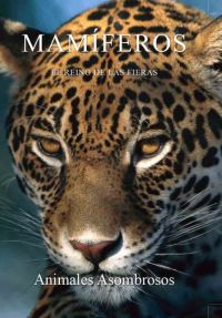 Mamíferos : el reino de las fieras 
