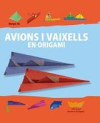 Avions i vaixells en origami