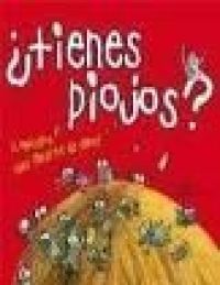 ¿Tienes piojos? : ¡conócelos para librarte de ellos!