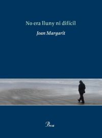 No era lluny ni difícil