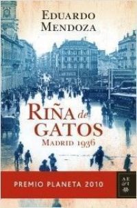 Riña de gatos : Madrid 1936