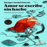 Amor se escribe sin hache : novela casi cosmopolita