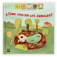 ¿Cómo crecen los animales?