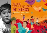 Yo seré tres mil millones de niños