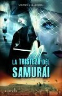 La Tristeza del samurái