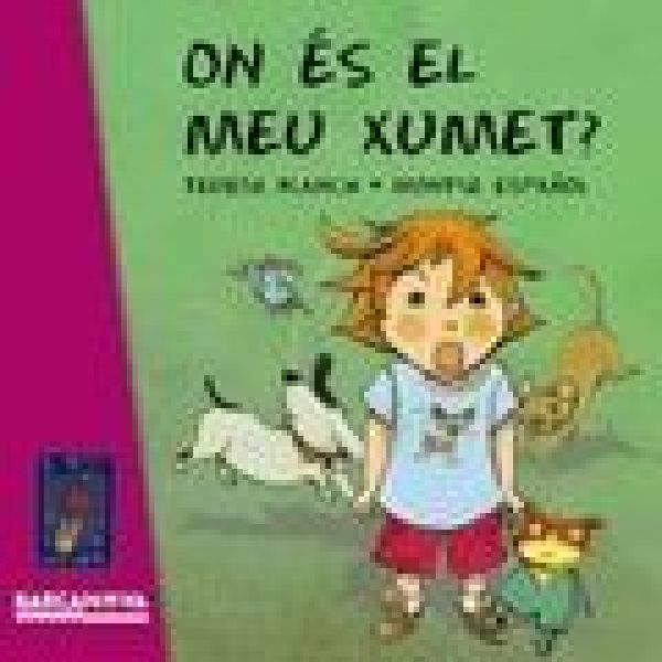  On és el meu xumet?