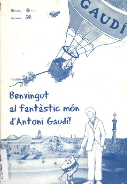  Benvingut al fantàstic món d'Antoni Gaudí