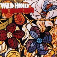Smiley smile ; Wild honey