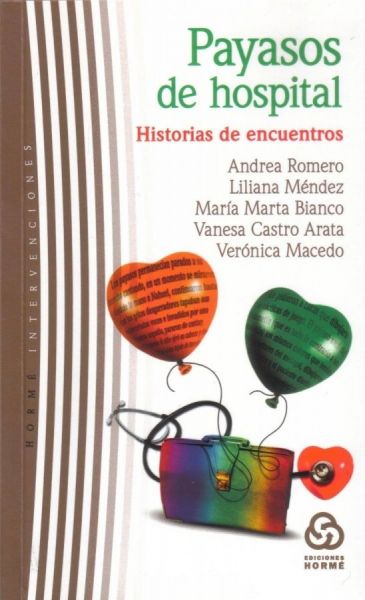  Payasos de hospital: lo terapéutico del clown