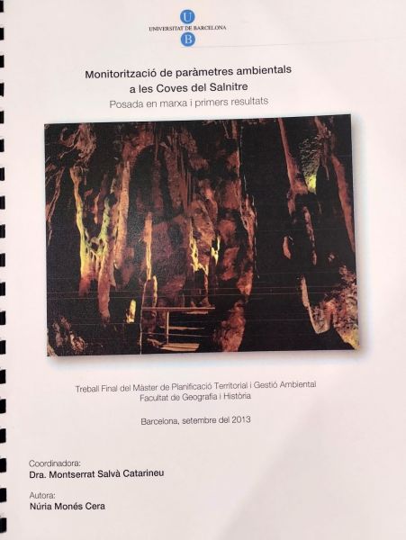  Monitorització de paràmetres ambientals a les coves del Salnitre : posada en marxa i primers resultats