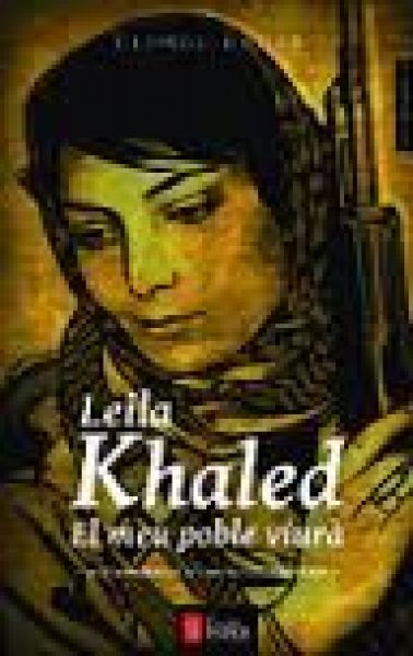  Leila Khaled :