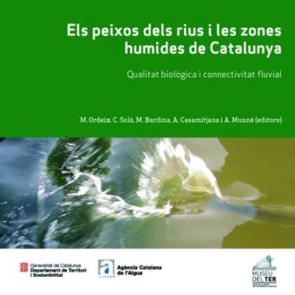  Els Peixos dels rius i les zones humides de Catalunya :