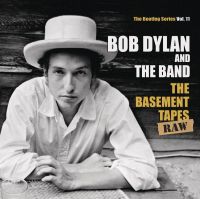 The Basement tapes : raw