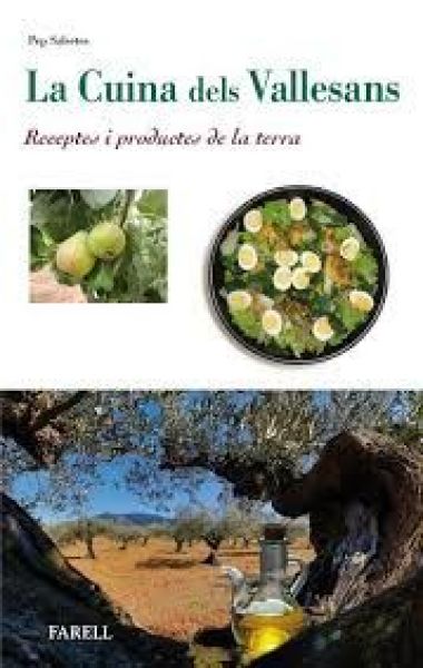  La Cuina dels vallesans. Receptes i productes de la terra