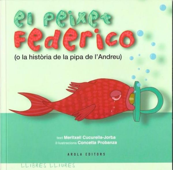  El Peixet Federico, o, La història de la pipa de l'Andreu