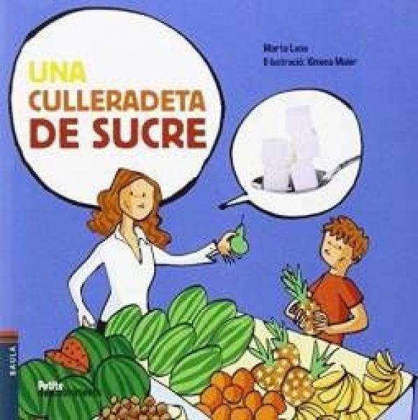  Una Culleradeta de sucre