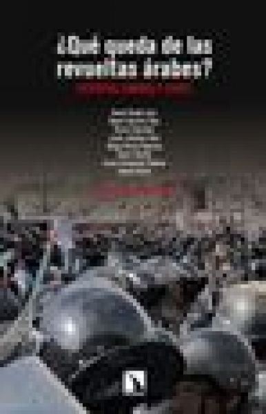  ¿Qué queda de las revueltas árabes?: activistas, cambios y claves