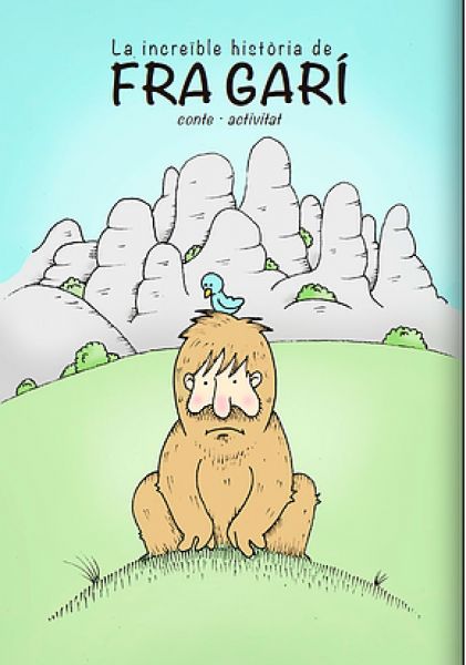  La Increïble història de Fra Garí : conte, activitat