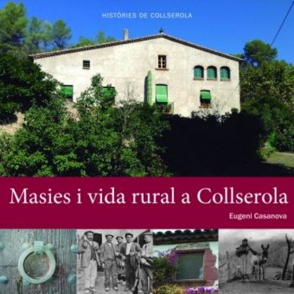  Masies i vida rural a Collserola